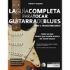 Guía completa para tocar guitarra blues Libro 2: Fraseo melódico - Paperback