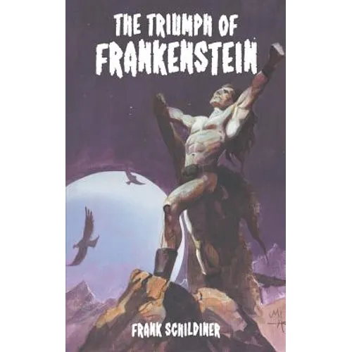 The Triumph of Frankenstein - Paperback