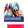 Social Studies for the Twenty-First Century: Methods and Materials for Teaching in Middle and Secondary Schools - Paperback