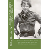 Amelia Earhart's Final Flight: On Amelia Earhart's Final Flight She Landed on Mili Atoll and Was Captured by the Japanese. - Paperback