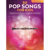 Pop Songs for Kids Clarinet Sheet Music Songbook 50 Easy Songs for Young Players Includes Believer, Happy, Let It Be, High Hopes, Perfect, You Will Be - Paperback