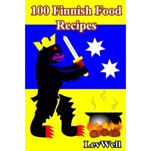 100 Finnish Food Recipes - Paperback