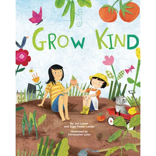 Grow Kind - Hardcover