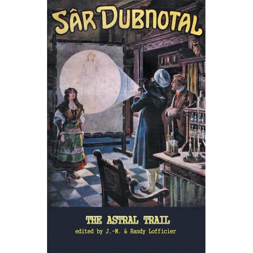 Sar Dubnotal 2: The Astral Trail - Paperback