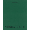 Alma Allen: Nunca Solo - Hardcover