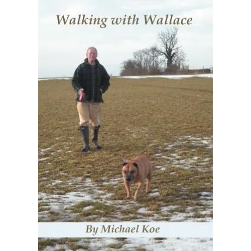 Walking with Wallace - Hardcover