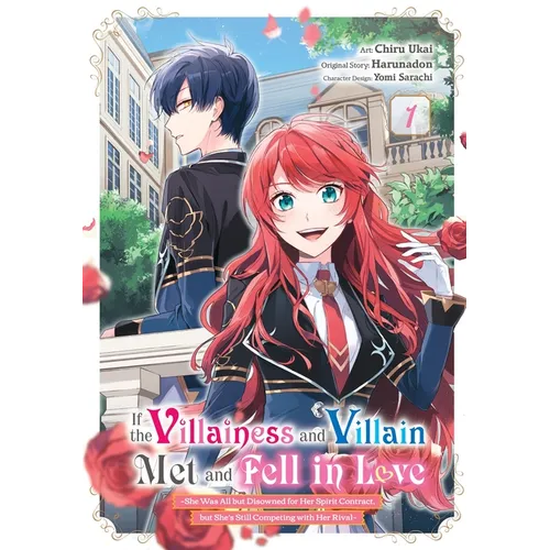 If the Villainess and Villain Met and Fell in Love, Vol. 1 (Manga): Volume 1 - Paperback