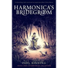 Harmonica's Bridegroom - Paperback