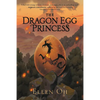 The Dragon Egg Princess - Paperback