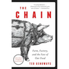The Chain: Farm, Factory, and the Fate of Our Food - Paperback