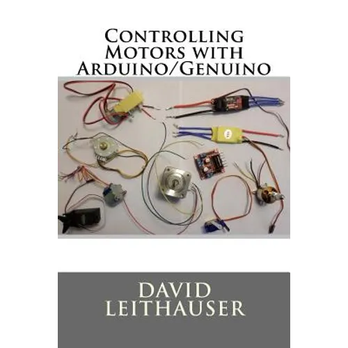 Controlling Motors with Arduino/Genuino - Paperback