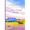 Just a Cowboy's Enemy (Sweet western Christian romance book 3) (Flyboys of Sweet Briar Ranch in North Dakota) Large Print Edition - Paperback