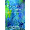 Puerto Rico y el Caribe (Volumen 1): Momentos históricos - Paperback