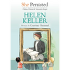 She Persisted: Helen Keller - Paperback