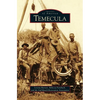 Temecula - Hardcover