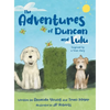 The Adventures of Duncan and Lulu - Hardcover