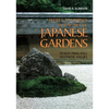 Secret Teachings in the Art of Japanese Gardens: Design Principles, Aesthetic Values - Paperback