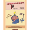 Superfast Physics for 14 to 16 year olds: Catchy memory tricks and hundreds of practice questions - Paperback