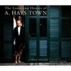 The Louisiana Houses of A. Hays Town - Hardcover