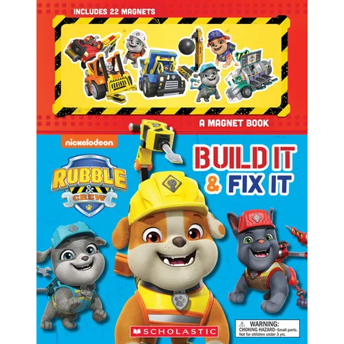 Build It and Fix It: A Magnet Book (Rubble and Crew) - Paperback