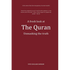 A fresh look at The Quran: Unmasking the truth - Paperback