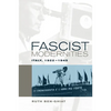 Fascist Modernities: Italy, 1922-1945 - Paperback