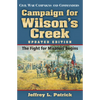 Campaign for Wilson's Creek: The Fight for Missouri Begins - Paperback