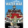 The Water War - Paperback
