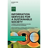 Information Services for a Sustainable Society: Current Developments in an Era of Information Disorder - Hardcover