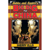 Bubba and Squirt's Big Dig to China - Paperback