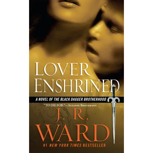 Lover Enshrined: A Novel of the Black Dagger Brotherhood - Mass Market Paperbound