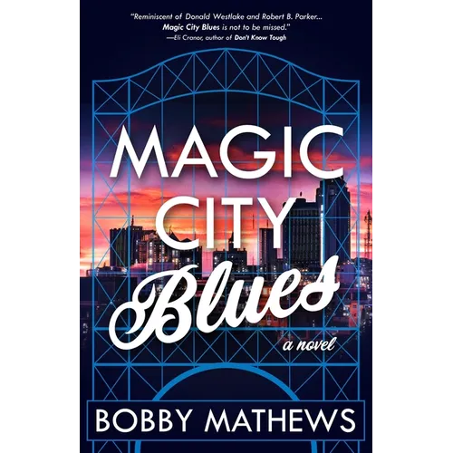 Magic City Blues - Paperback