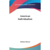 American Individualism - Hardcover