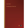 Recollections of Past Life - Paperback