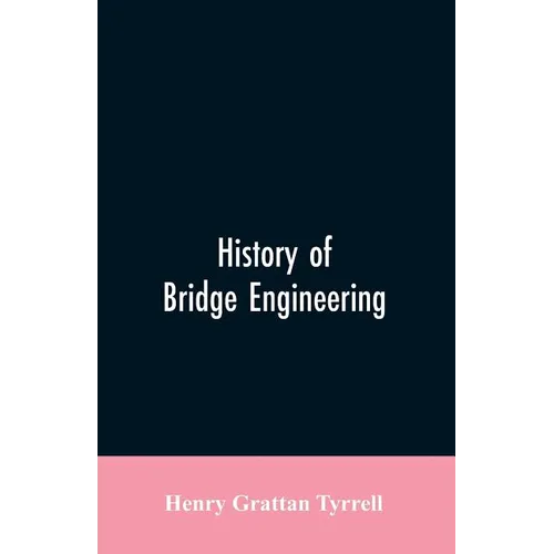 History of Bridge Engineering - Paperback