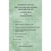 Common Sense: The Case For and Against Medicare For All - Paperback