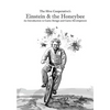 Einstein & the Honeybee: An Introduction to Game Design and Game Development - Paperback