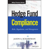 Hedge Fund Compliance: Risks, Regulation, and Management - Hardcover