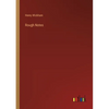 Rough Notes - Paperback
