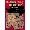 The Mason County 'Hoo Doo' War - Paperback
