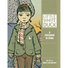 Little White Duck: A Childhood in China - Paperback