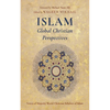 Islam: Global Christian Perspectives - Paperback