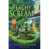 Peachy Scream: A Georgia B&b Mystery - Hardcover