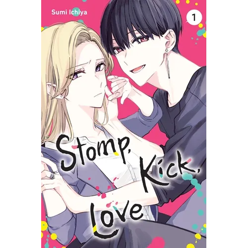 Stomp, Kick, Love, Vol. 1 - Paperback