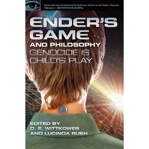 Ender's Game and Philosophy: Genocide Is Child's Play - Paperback