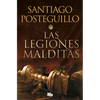 Las Legiones Malditas / The Cursed Legions - Paperback