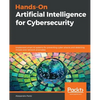 Hands-On Artificial Intelligence for Cybersecurity - Paperback