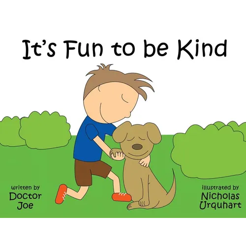 It's Fun to Be Kind - Paperback