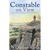 CONSTABLE ON VIEW a perfect feel-good read from one of Britain's best-loved authors - Paperback