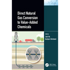 Direct Natural Gas Conversion to Value-Added Chemicals - Paperback